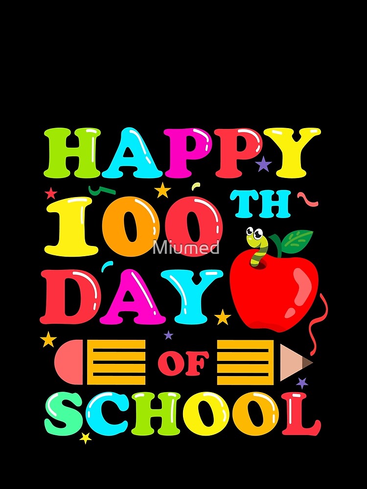 Happy student loved class retro 100th Day Of School by Miumed