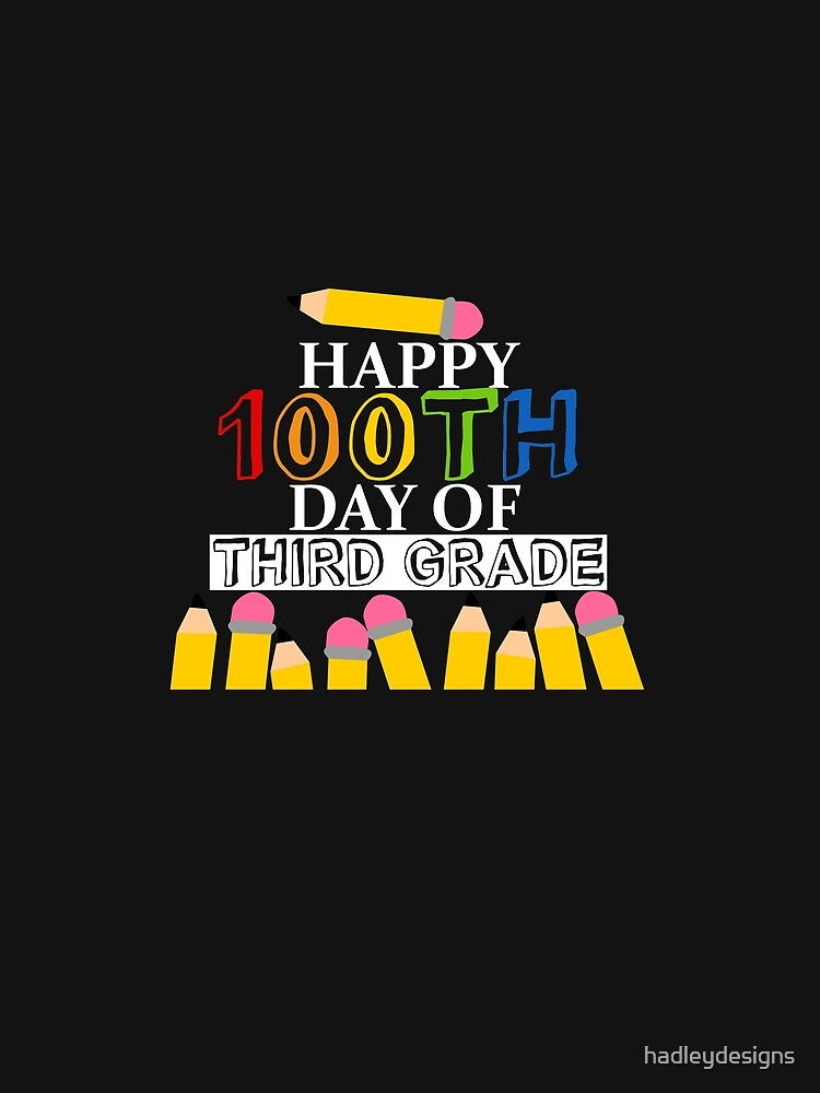 Happy 100th Day of third Grade Elementary Students 2 by hadleydesigns