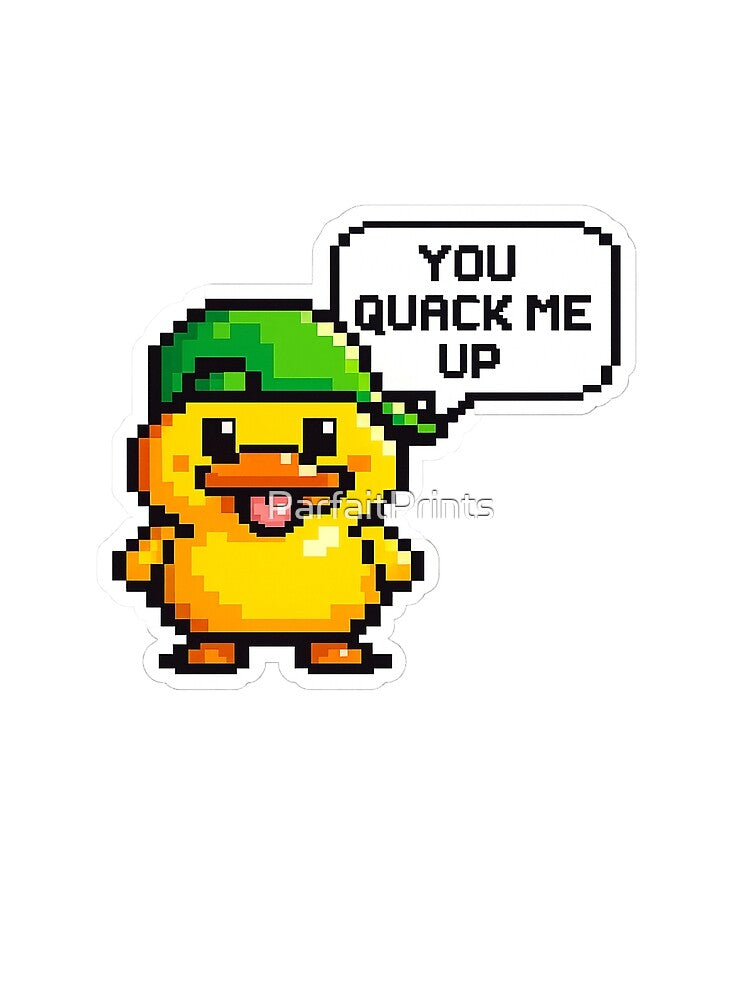 You Quack Me Up – Funny 8-Bit Pixel Duck Meme Logo by ParfaitPrints
