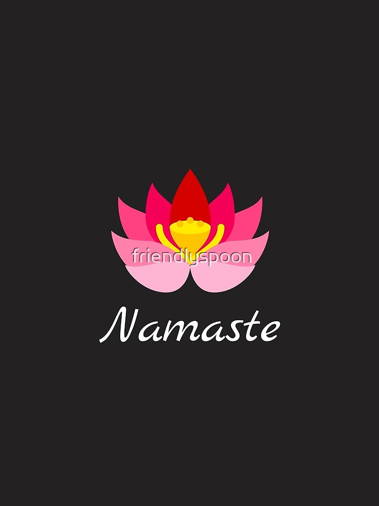Lotus Flower Says Namaste by friendlyspoon