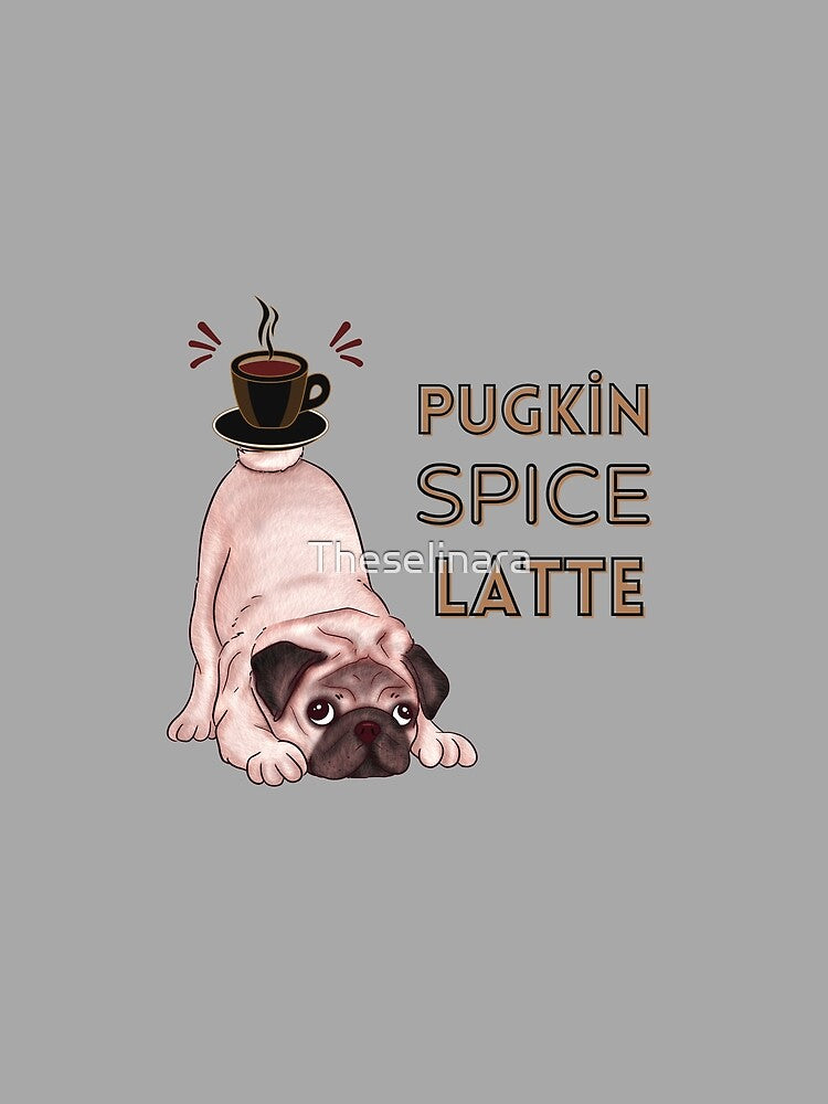 Funny Pugkin Spice Latte Pug Dog | Cute Autumn Coffee Illustration by Theselinara
