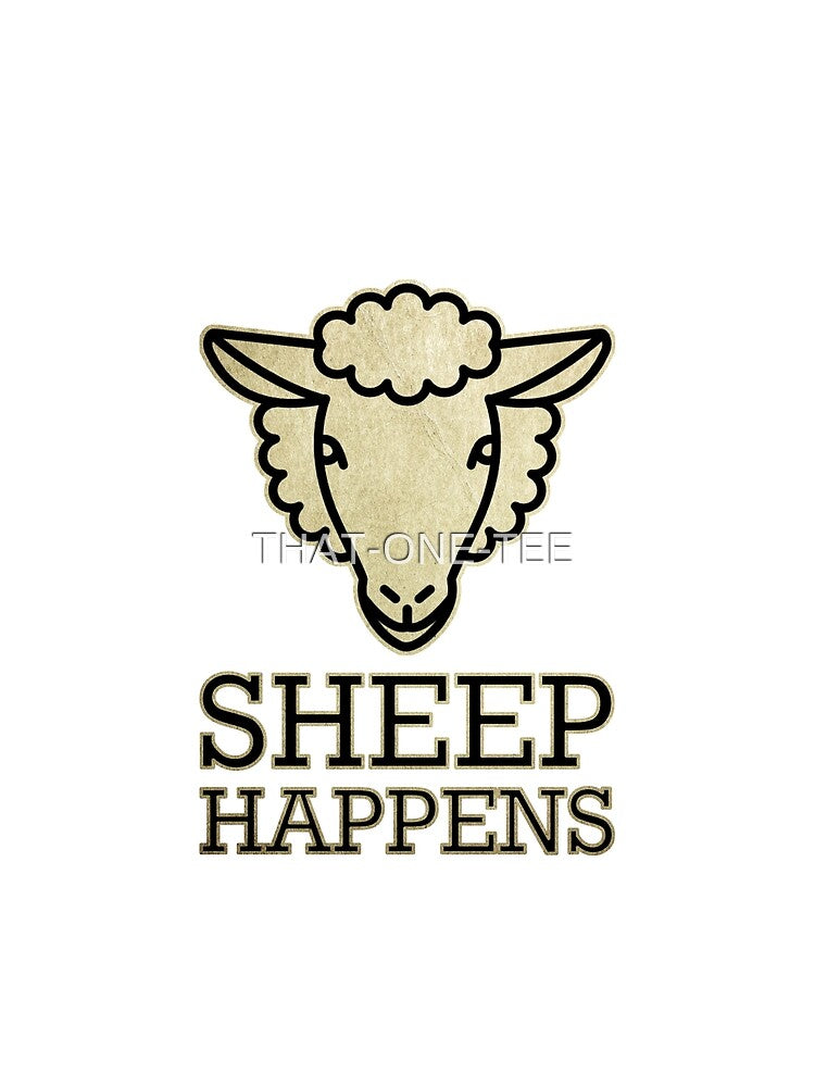 Sheep Happens Funny Animal Pun Typography Graphic by THAT-ONE-TEE