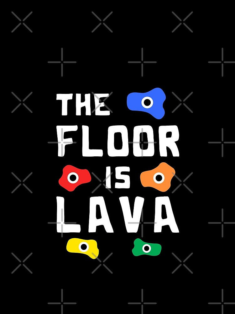 The Floor Is Lava Cliff Climber Mountain Climber Bouldering by Robin Schulze