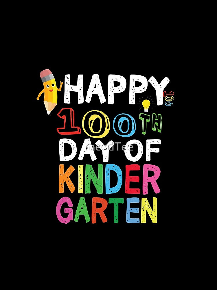 Happy 100th Day of Kinder Garten by meedTee