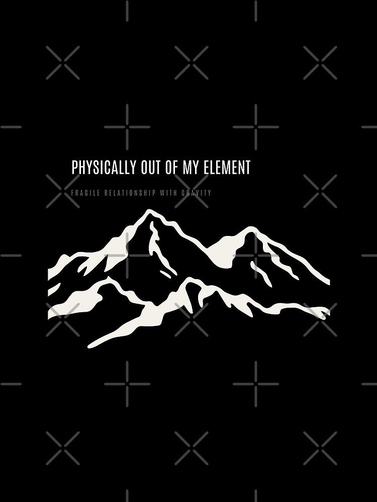 Physically Out Of My Element Funny Rock Climb Crisis Technical Alpine by SlothcoreVibes