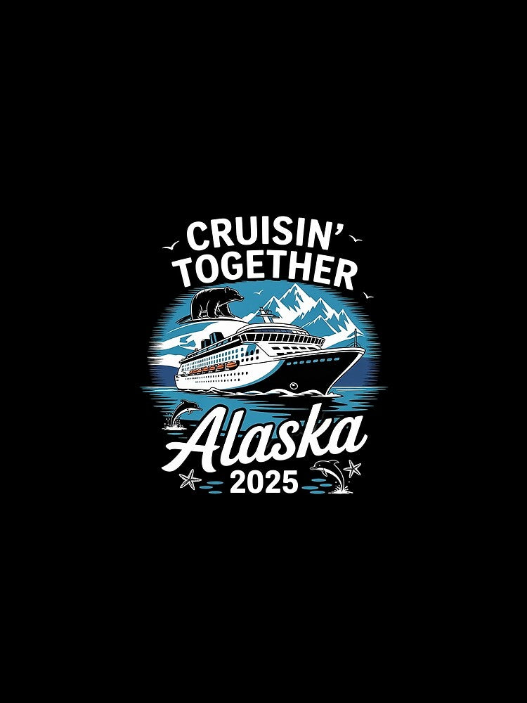 Matching Family Friends And Group Alaska Cruise 2025 Trip by joyouartArt
