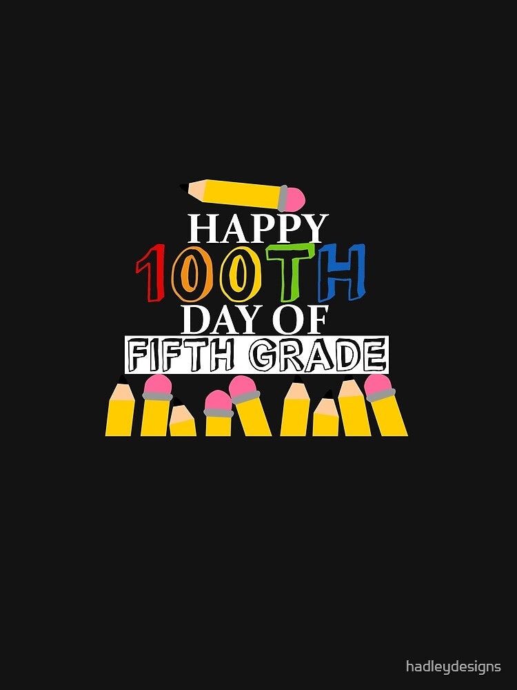 Happy 100th Day of fifth Grade Elementary Teacher 2 by hadleydesigns