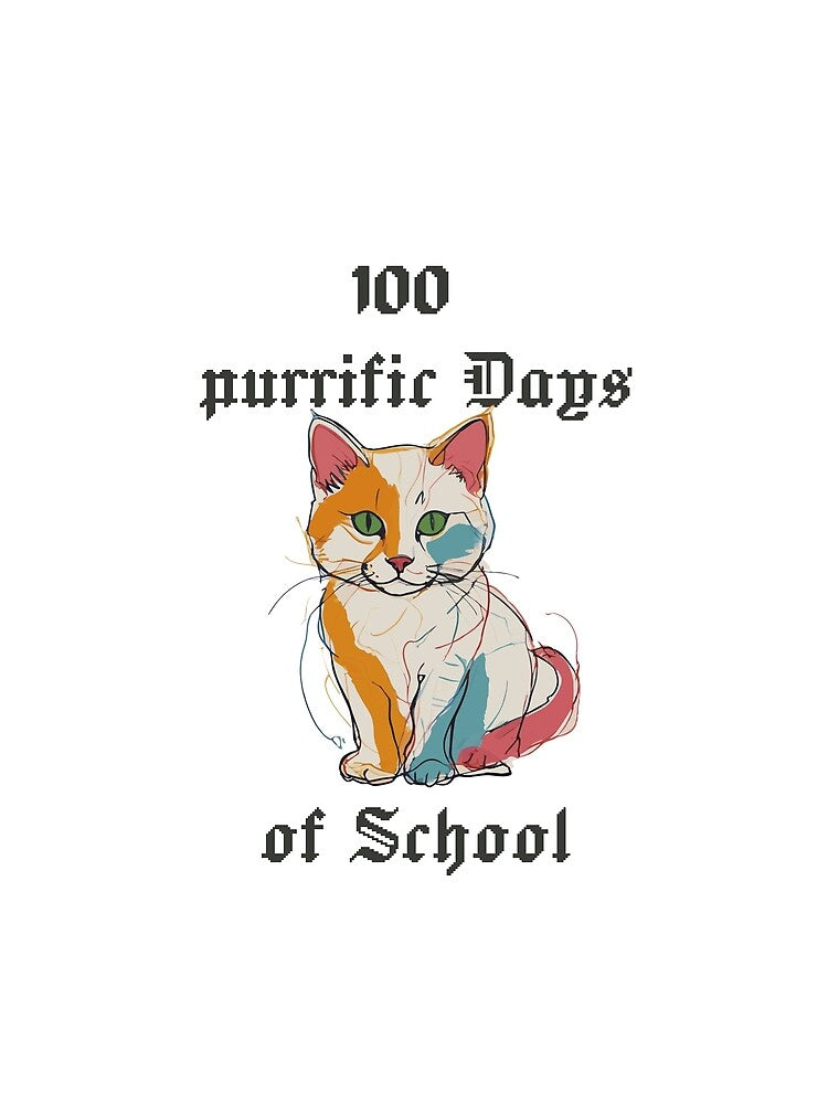 100 purrific Days of School by v-100