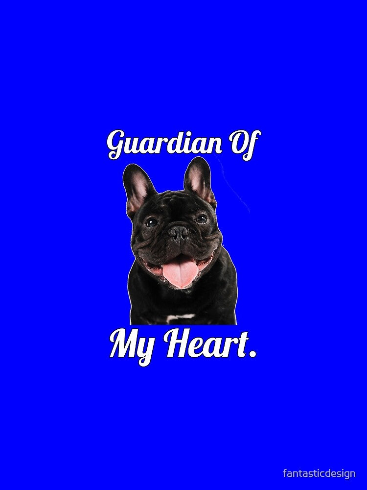 French Bulldog Lover Guardian Of My Heart by fantasticdesign