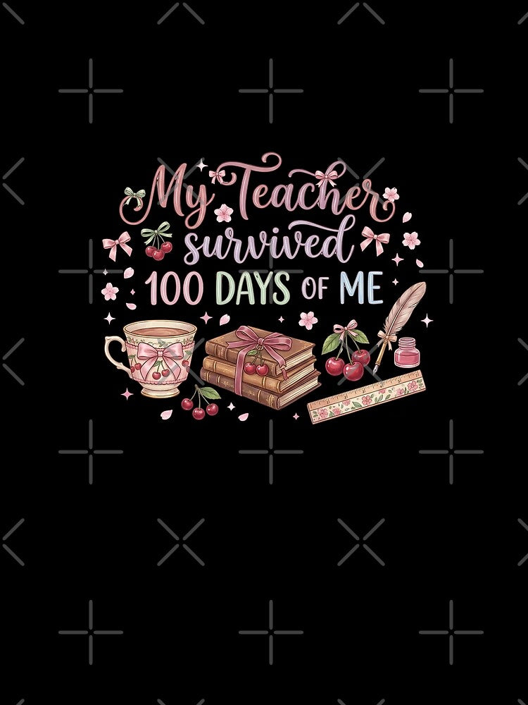 My-Teacher-Survived-100-Days-of-Me by THREE LITTLE BEANS
