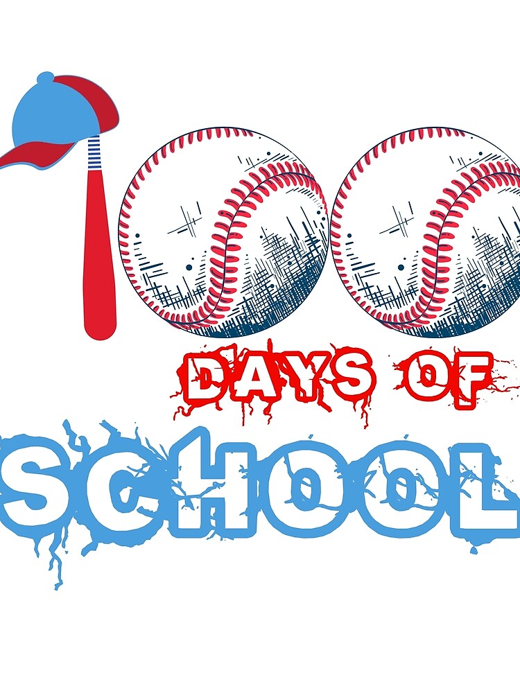 100 Days Of School Baseball 100th Day Of School Kids Teacher by DesignDreamery