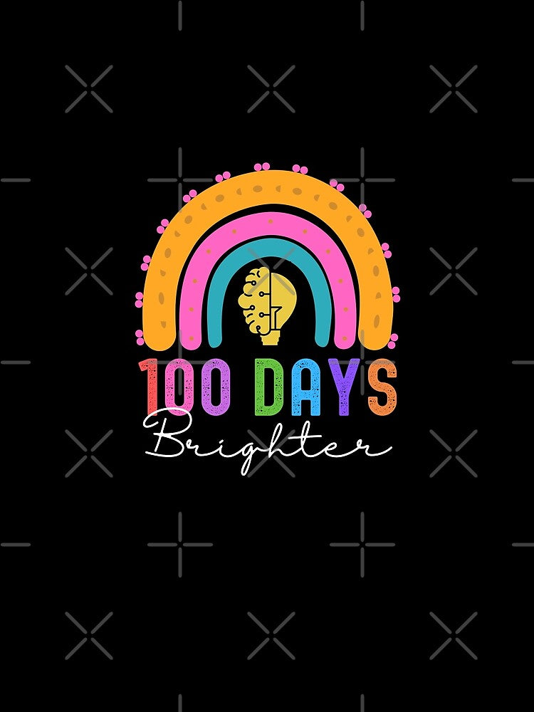 100 Days Brighter Funny 100 Days Of School Celebration Party by Kaladzishop