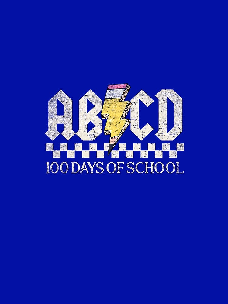 Boys Girls Teachers Rock 100 Days Of School ABCD 100th Day by KevinorNorris