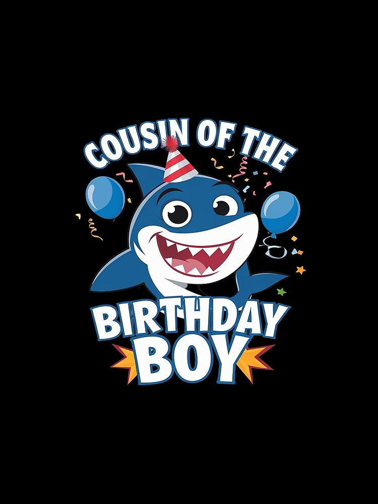Cousin of The Birthday Boy Shark Ocean Theme Matching Family by DigitaldeligArt