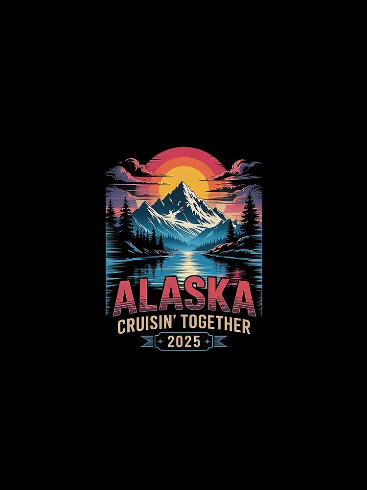 Alaska Cruise Wear Matching Family Friends Alaska 2025 by joyouartArt