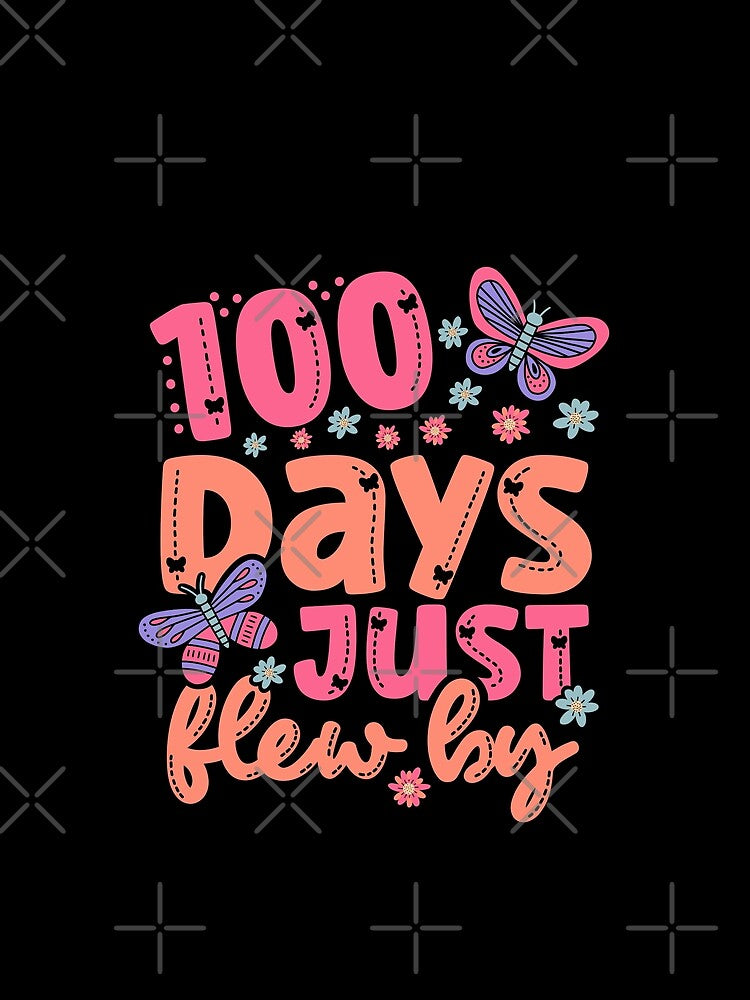 Cute 100 Days Just Flew By Butterfly 100 Days of School by JokeGysen