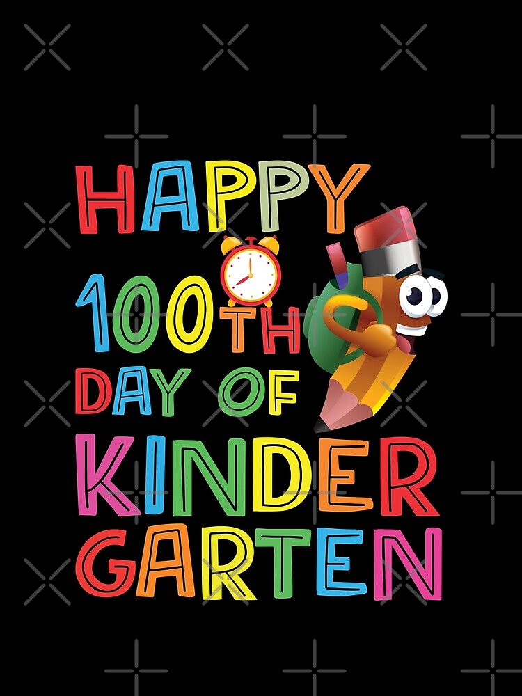Happy 100th Day of Kindergarten Teacher or Student by ecomdesign
