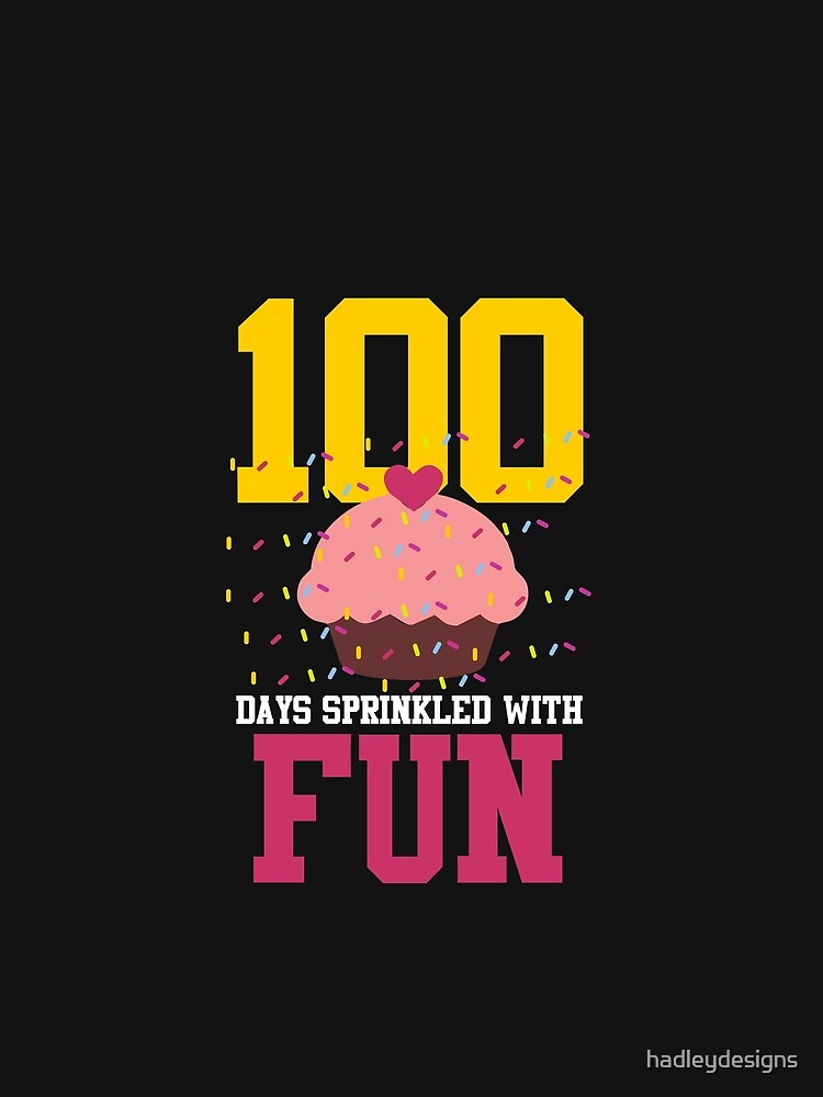 100 Days Sprinkled With Fun Cupcake Cute Student 3 Copy by hadleydesigns