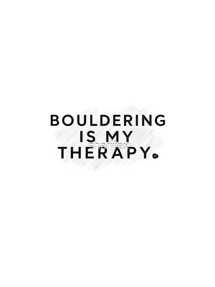 Bouldering Is My Therapy Minimal Climbing Typography Tee Sticker Boulderer Gift by sharifex