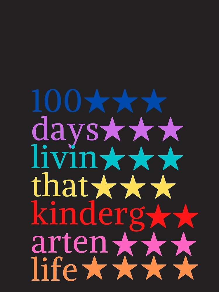 100 days livin that kindergarten life by SENMARO100