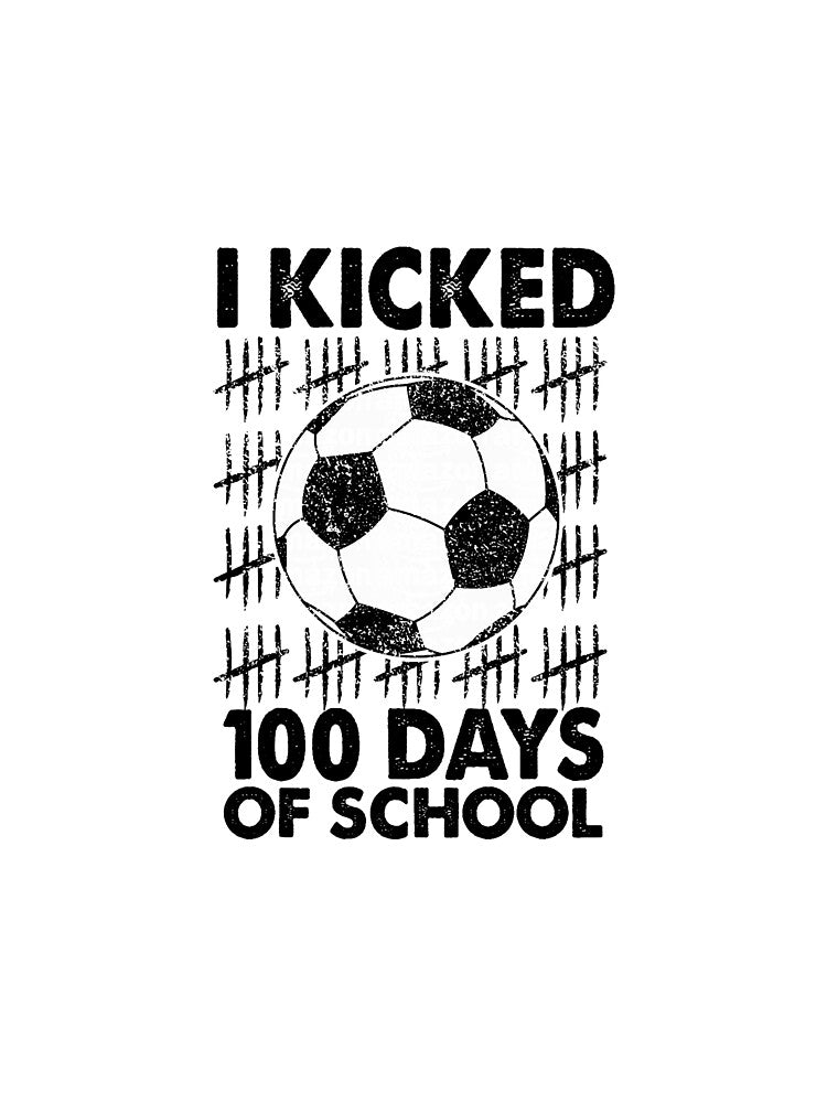 I Kicked 100 Days of School Soccer 100th Day Sport Kids Boys by KevinorNorris