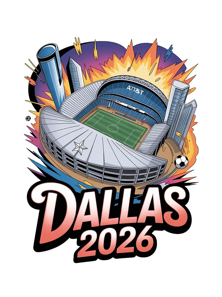 Dallas 2026 Texas Soccer Souvenir T-Shirt V21 by DarylWelsh2024