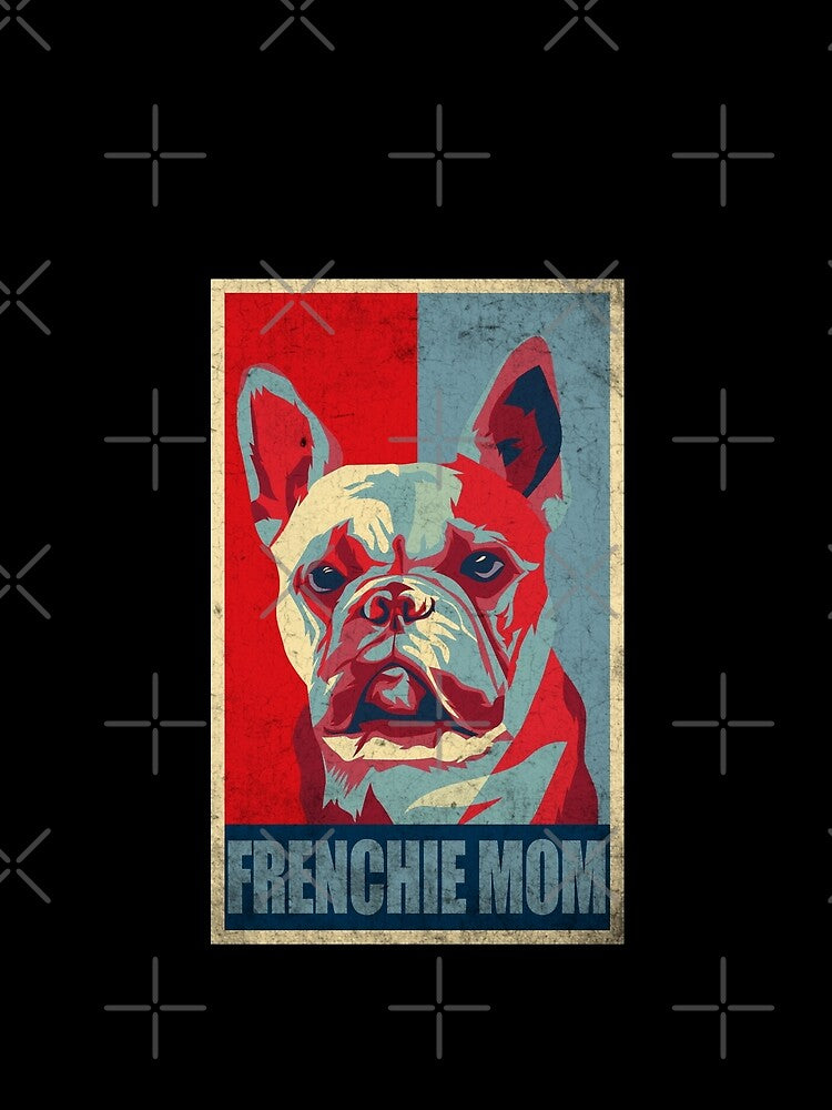 Frenchie Mom French Bulldog Dog Owner Mother's Day by Africanob