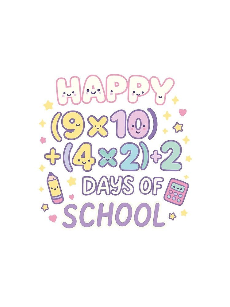 Happy 100 Days of School - Cute 100th day of school Math by RyuEssence