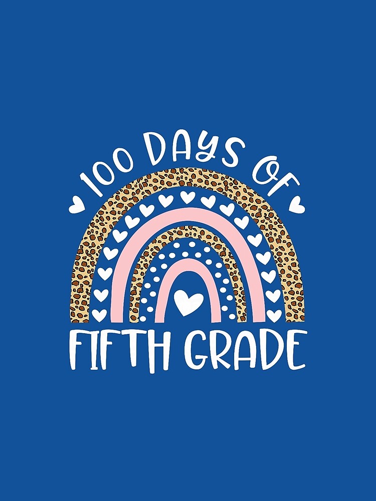 100 Days of School For Fifth Grade Teacher Rainbow Leopard by KevinorNorris