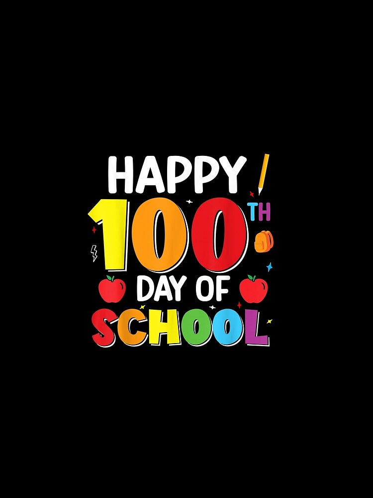 100 Days of School 100th Day of School by itsthekween
