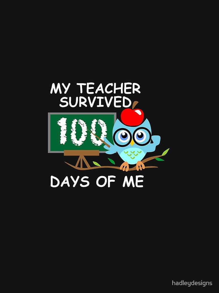 My Teacher Survived 100 Days of Me Student School 2 by hadleydesigns