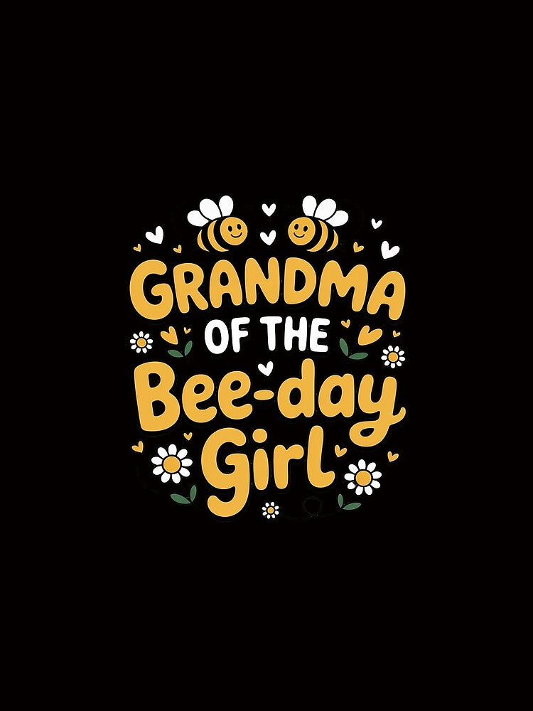 Grandma of the Bee-Day Girl Birthday Party Matching Family by BotboutiquePre