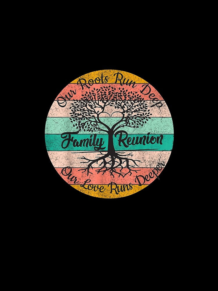 Retro Our Roots Run Deep Vintage Matching Family Reunion by vergiebee