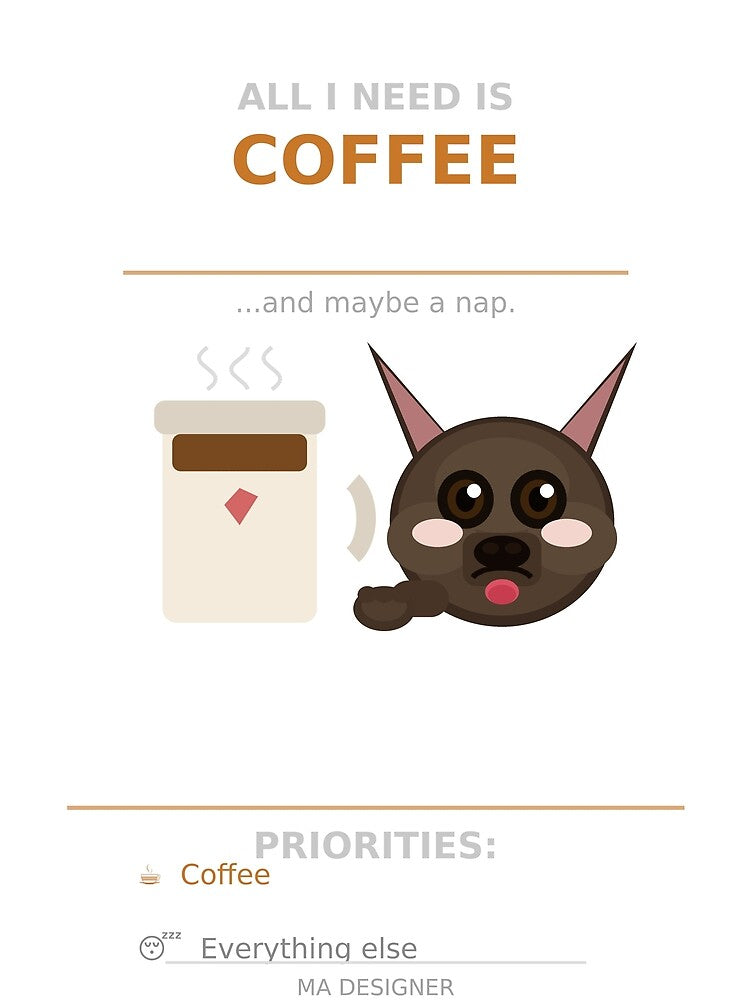 All I Need Is Coffee And My French Bulldog by madesignco.store