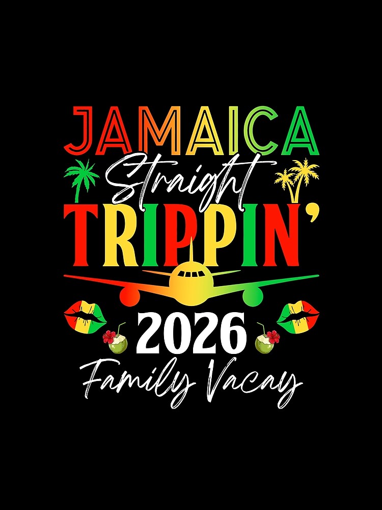Jamaica Straight Trippin 2026 Family Vacay Matching Vacation by pansak