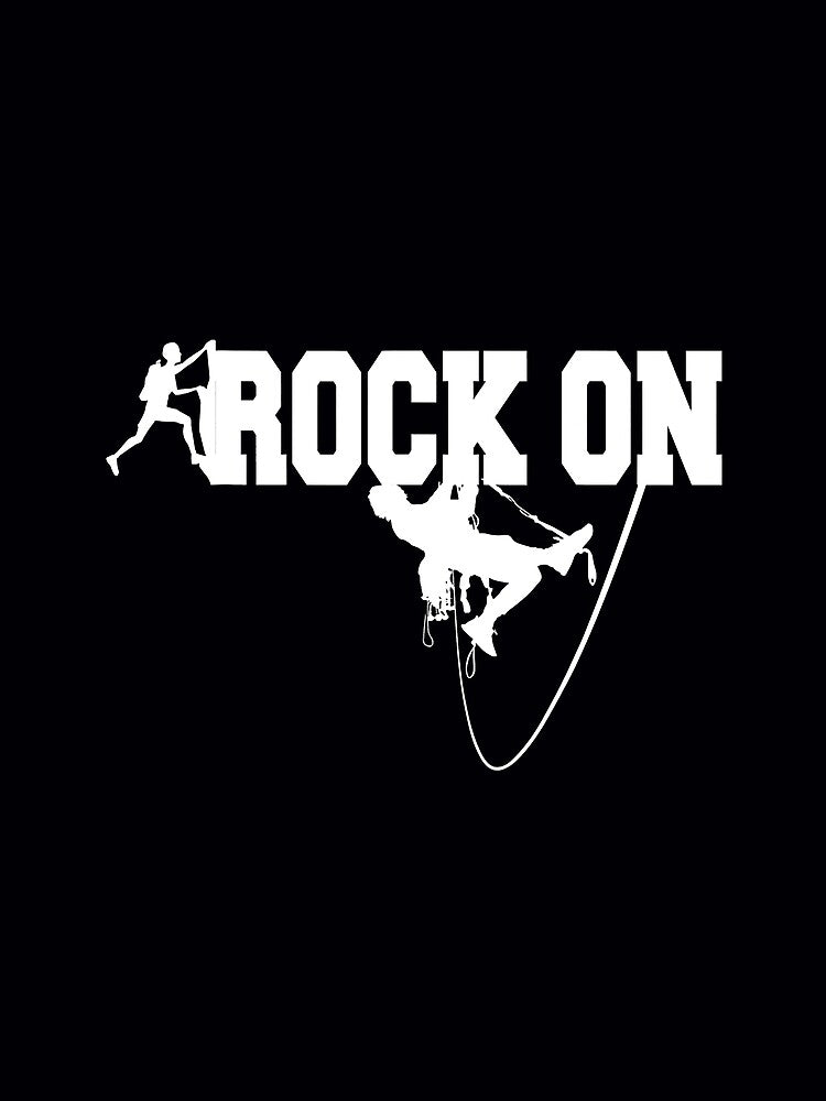 Rock Climbing Rock On Go Climb Rock Mountain Climber by Jutisi