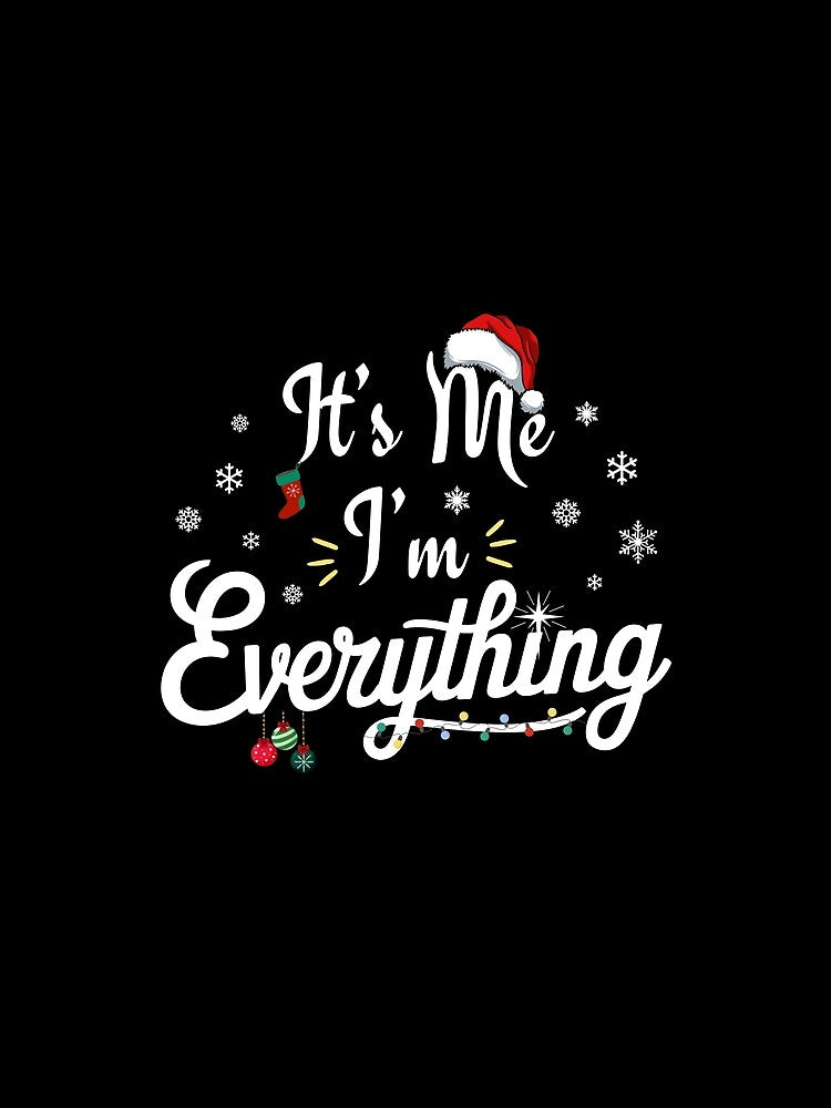 Its Me I'm Everything Christmas Matching Couple Pajamas by masterdeer