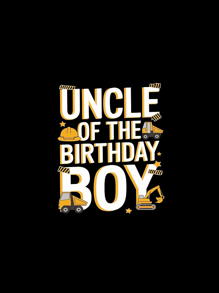 Uncle Of The Birthday Boy Construction Family Matching Bday by AquaKiev