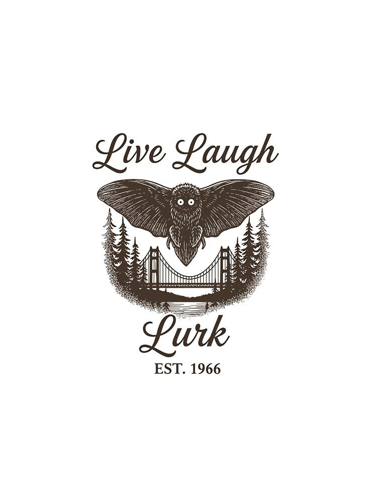 Funny Cryptid Humor Shirt – “Live Laugh Lurk” Forest Creature by Mason-Pride