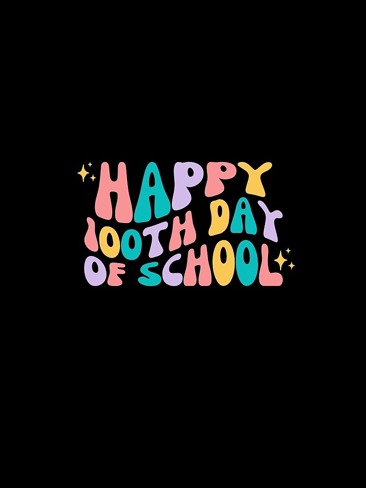 Happy 100th Day of School by Jalib