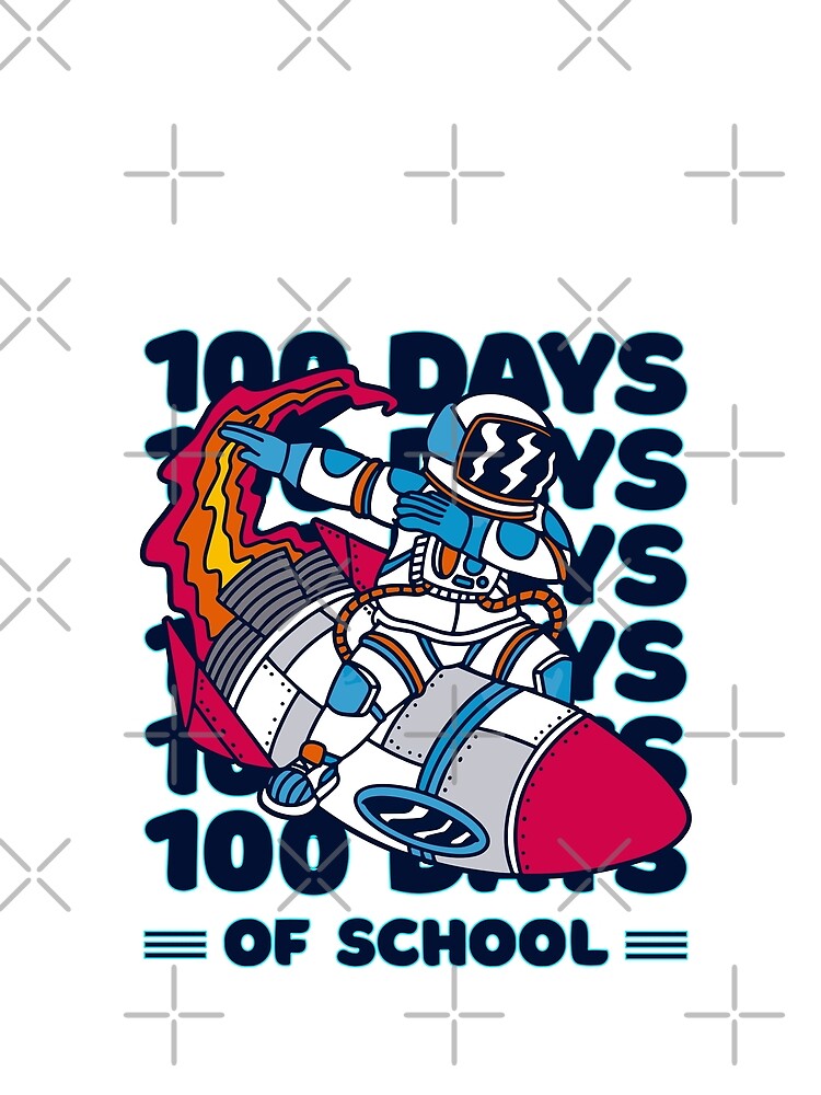 100 days of school typography featuring Astronauts dabbing on a rocket #1 by XYDstore