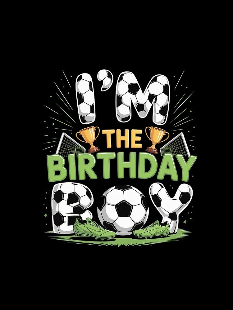 Im The Birthday Boy Soccer Group Family Matching Party by catsdothingz