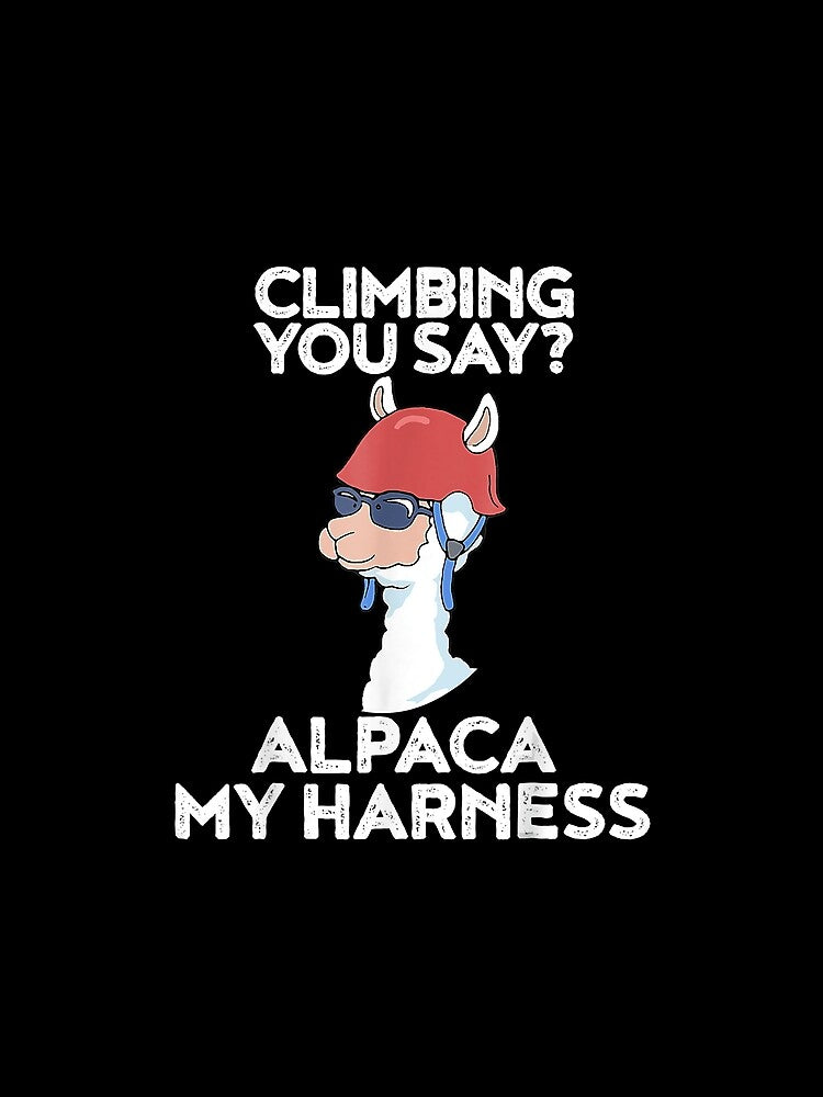 Climbing Alpaca Rock Climber Rock Climbing Climber Mountain Bouldering Funny by Jutisi