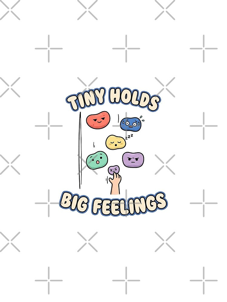 Tiny Holds Big Feelings Cute Bouldering by GoofyShopp