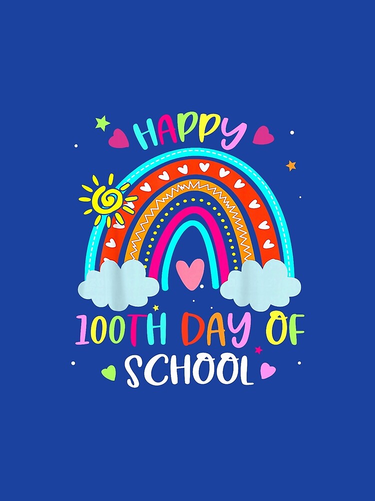100th Day of School Rainbow Happy 100 Days Smarter Teacher by KevinorNorris