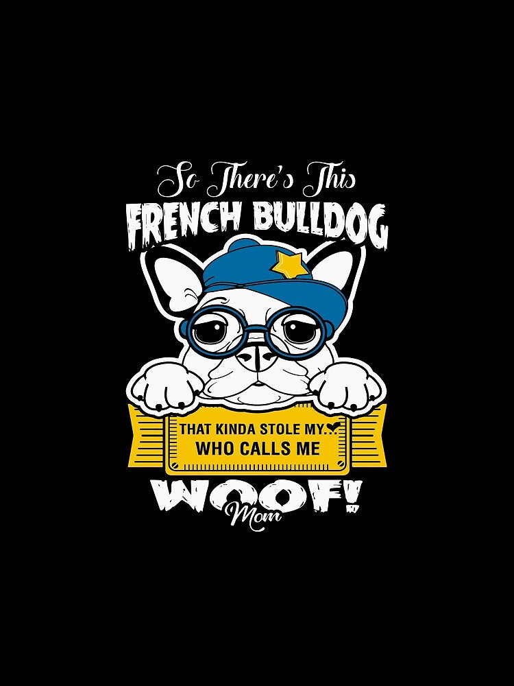 French Bulldog Calls Me Mom by UnknownArtistt