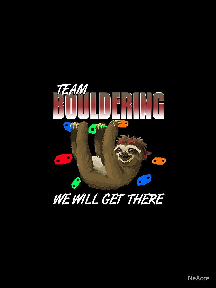 Team Bouldering we will get there Sloth by NeXore