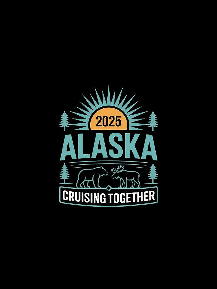 Alaska Cruise 2025 Family Friends Vacation Travel Matching by MarkLeedsArt