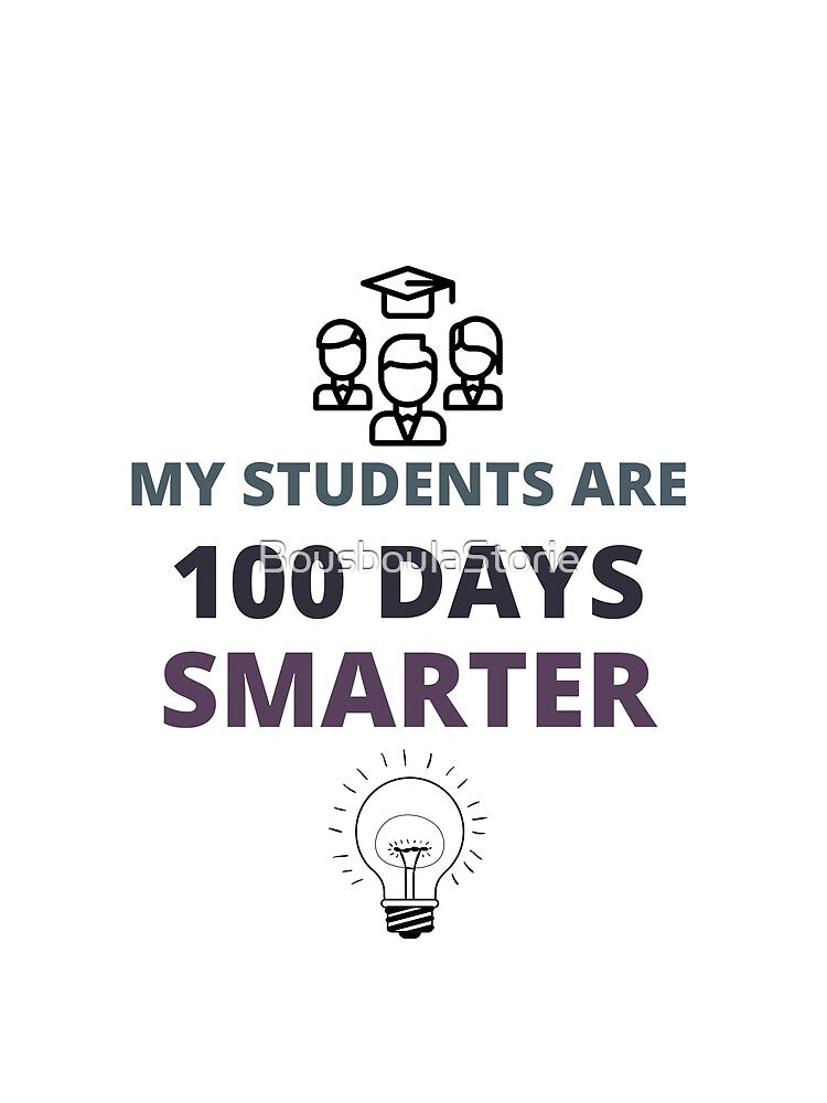 my students are 100 days smarter,shirt,tank top,hoodie,teacher shirt,teacher Gift,100th days of school,100 days of school by BousboulaStorie