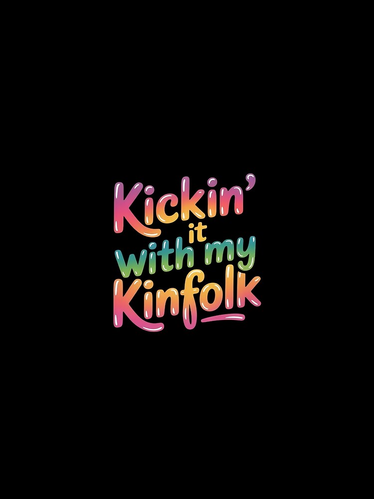 Kickin_ It With My Kinfolk Family Reunion by DetroitMug
